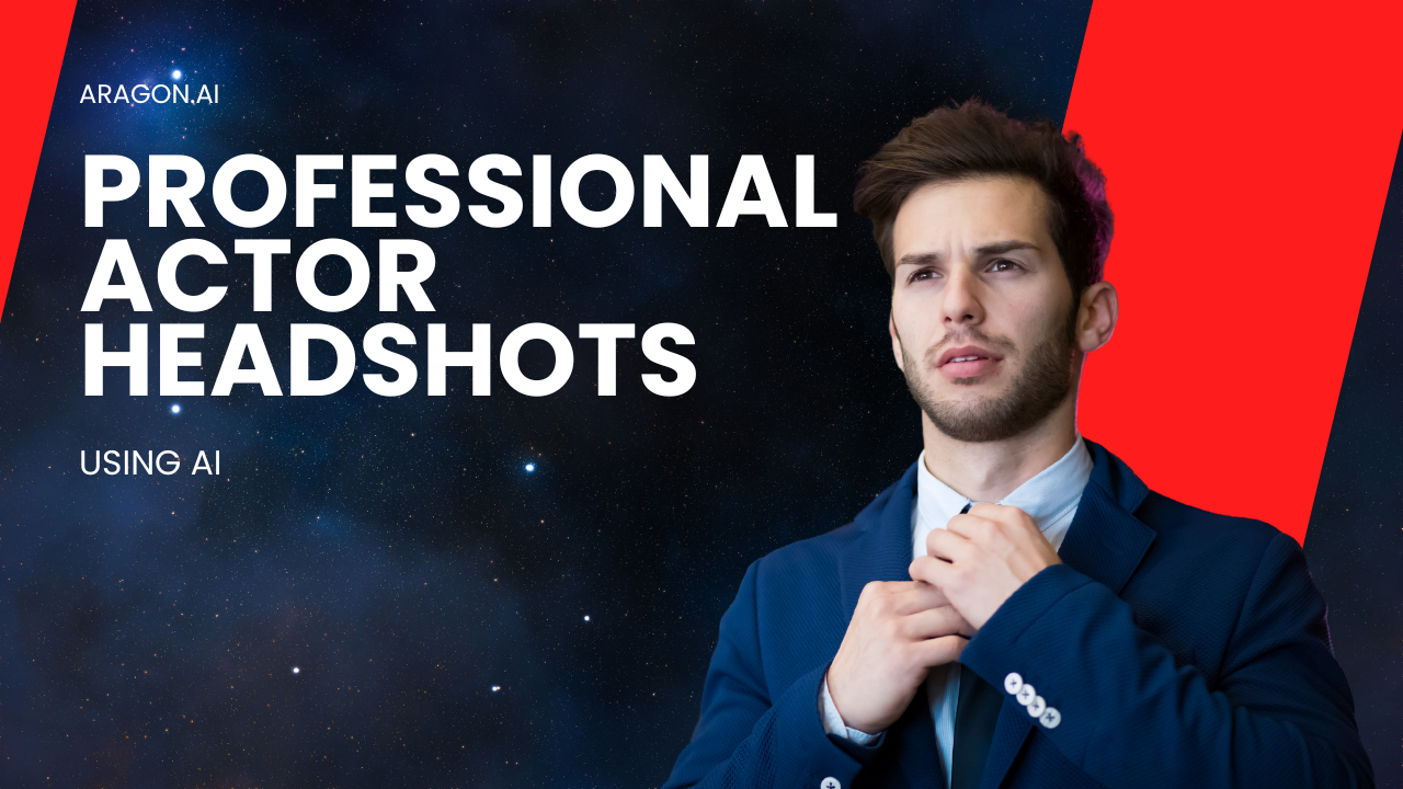 Professional Actor Headshots: How to Get the Best Shots with AI